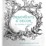 Demi-Journées d’études : Ornements & décor, du modèle à l’objet