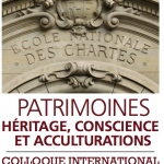 Journée d’étude : « Patrimoines : Héritage, conscience et acculturations »