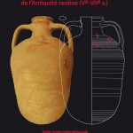 Table-ronde : « Amphorae loquuntur : L’apport des inscriptions sur amphores à l’histoire de la production et du commerce de l’Antiquité tardive » (Paris, 17 et 18 mai 2013)