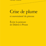 Parution : Nicolas Valazza, Crise de Plume et souveraineté du pinceau.