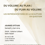 Journée d’études : « Du volume au plan/du plan au volume : les représentations de la sculpture en question » (Paris, INHA, 3 mai 2014)